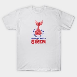 Looking for a siren T-Shirt